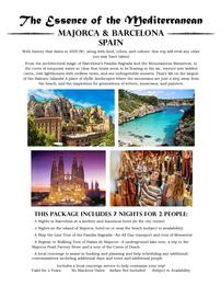 "The Essence of the Mediterranean" Majorca & Barcelona, Spain for 2 people, 7 nights 50//0